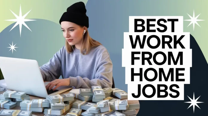Work From Home Jobs