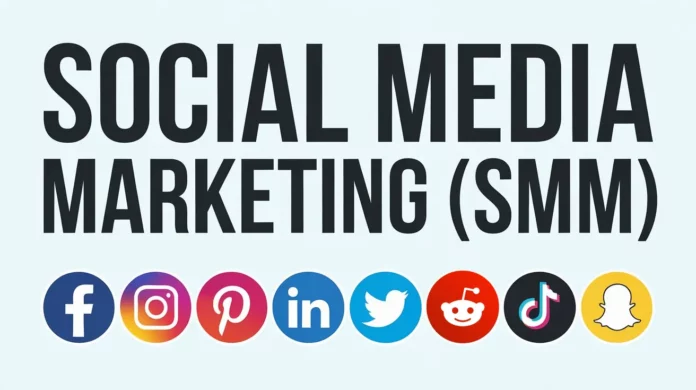 Social Media Marketing (SMM)